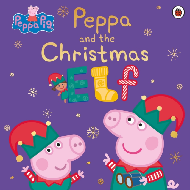 Peppa Pig: Peppa and the Christmas Elf, EPUB eBook