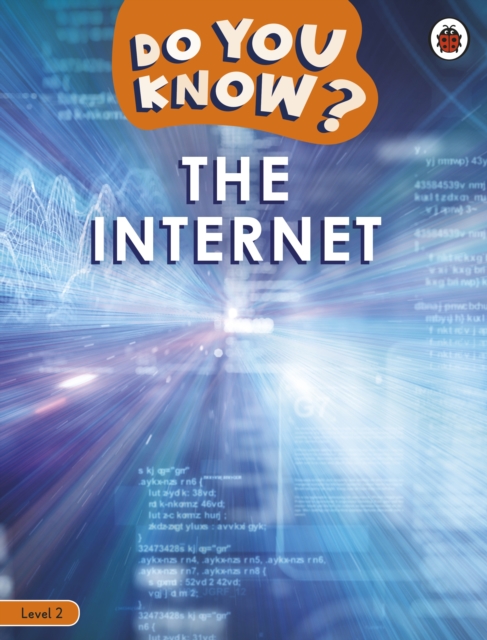 Do You Know? Level 2 - The Internet, Paperback / softback Book