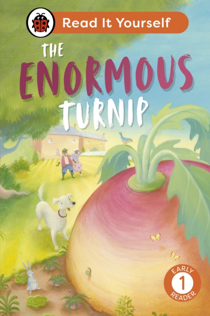 The Enormous Turnip: Read It Yourself - Level 1 Early Reader, Hardback Book