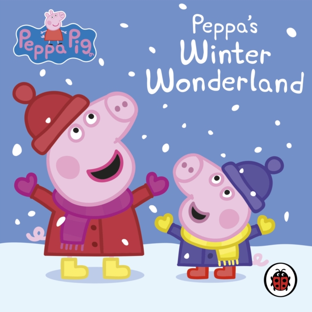 Peppa Pig: Peppa’s Winter Wonderland, eAudiobook MP3 eaudioBook