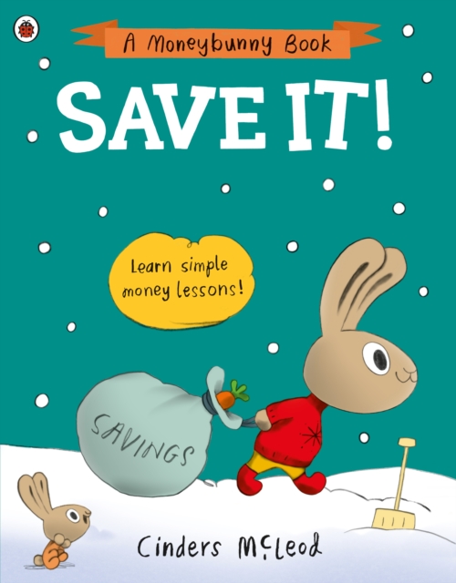 Save It! : Learn simple money lessons, EPUB eBook