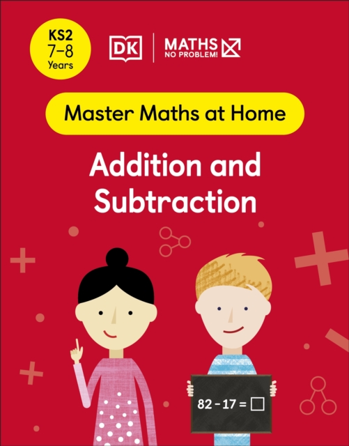 Maths — No Problem! Addition and Subtraction, Ages 7-8 (Key Stage 2), EPUB eBook
