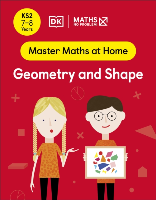 Maths — No Problem! Geometry and Shape, Ages 7-8 (Key Stage 2), EPUB eBook