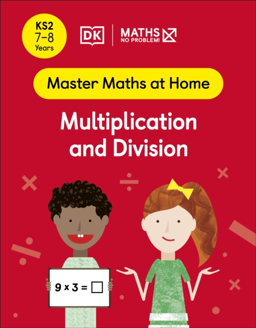 Maths — No Problem! Multiplication and Division, Ages 7-8 (Key Stage 2), EPUB eBook