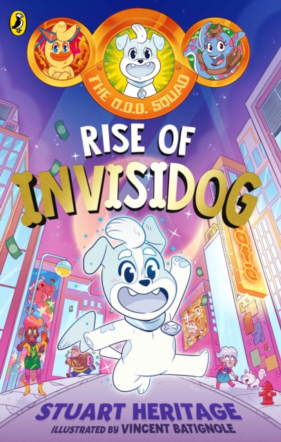 The O.D.D. Squad: Rise of Invisidog, Paperback / softback Book