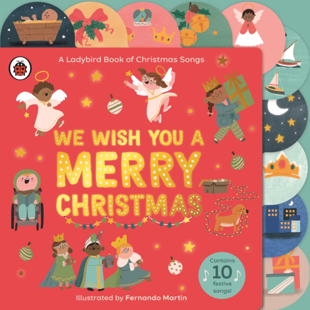 We Wish You A Merry Christmas : A Ladybird Book of Christmas Songs, Board book Book