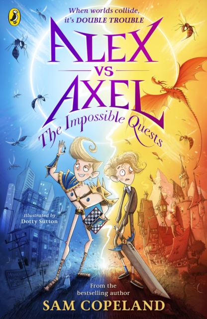 Alex vs Axel: The Impossible Quests, EPUB eBook