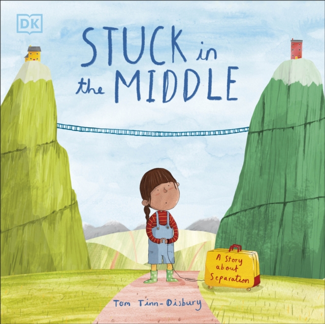 Stuck in the Middle : A Story About Separation, Paperback / softback Book