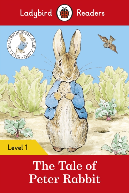 Ladybird Readers Level 1 - Peter Rabbit - The Tale of Peter Rabbit (ELT Graded Reader), EPUB eBook