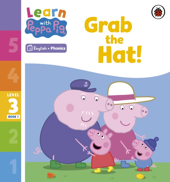Learn with Peppa Phonics Level 3 Book 1 – Grab the Hat! (Phonics Reader), EPUB eBook