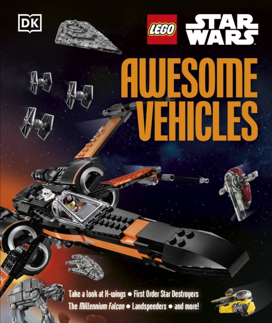 LEGO Star Wars Awesome Vehicles : With Poe Dameron Minifigure and Accessory, EPUB eBook