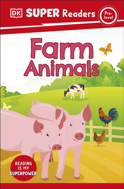 DK Super Readers Pre-Level Farm Animals, Paperback / softback Book
