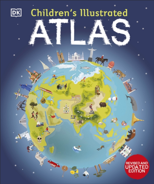 Children's Illustrated Atlas : Revised and Updated Edition, Hardback Book