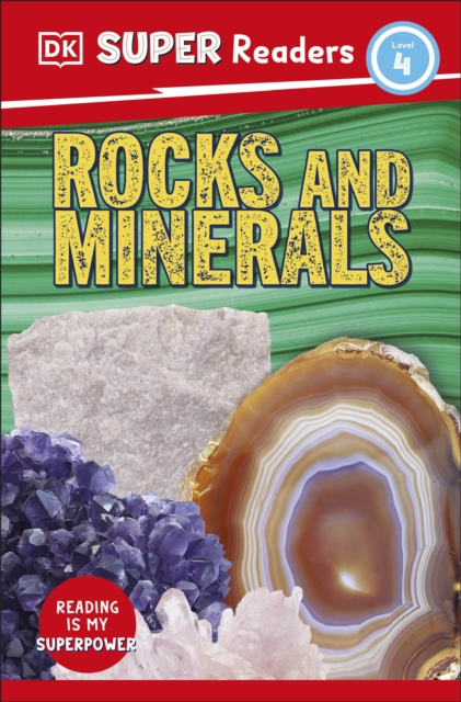 DK Super Readers Level 4 Rocks and Minerals, Paperback / softback Book