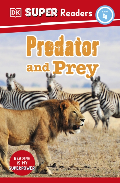 DK Super Readers Level 4 Predator and Prey, Paperback / softback Book