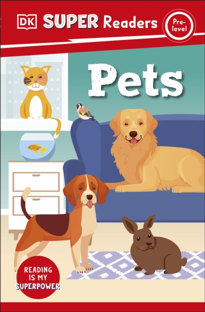 DK Super Readers Pre-Level Pets, EPUB eBook