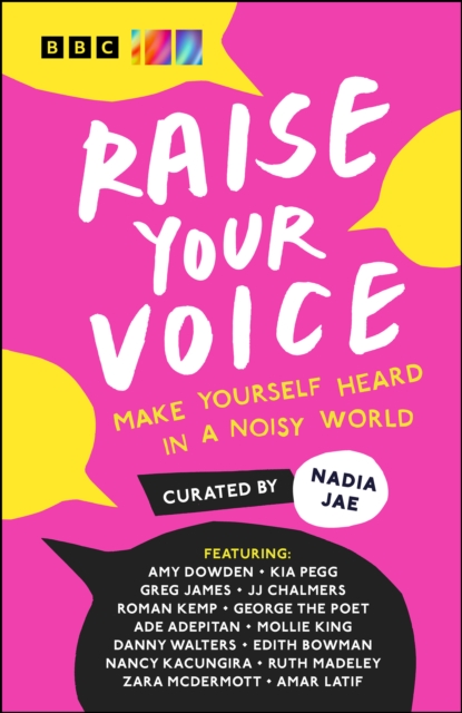 Raise Your Voice : Make Yourself Heard in a Noisy World, EPUB eBook