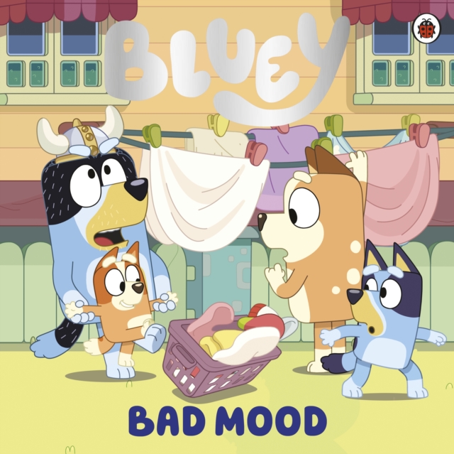 Bluey: Bad Mood, Paperback / softback Book