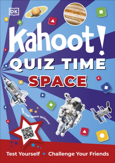 Kahoot! Quiz Time Space : Test Yourself Challenge Your Friends, Paperback / softback Book