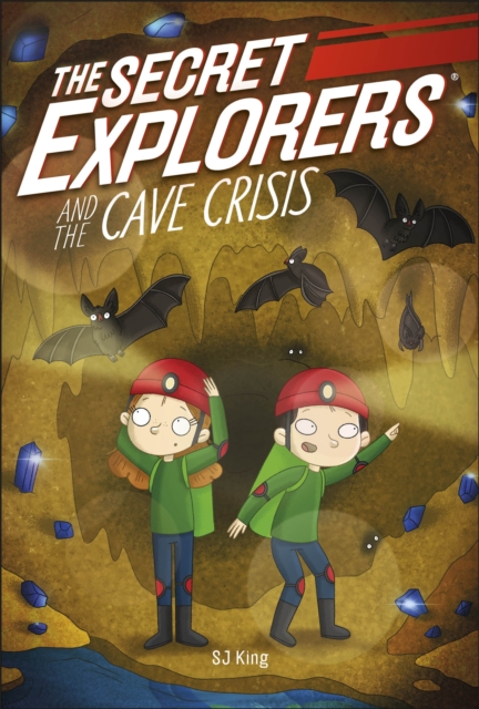 The Secret Explorers and the Cave Crisis, Paperback / softback Book