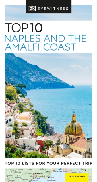DK Eyewitness Top 10 Naples and the Amalfi Coast, Paperback / softback Book