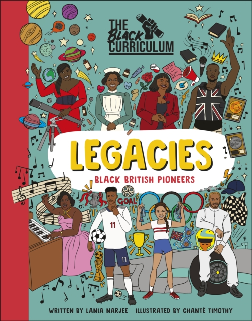 The Black Curriculum Legacies : Black British Pioneers, EPUB eBook