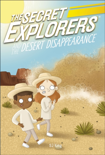The Secret Explorers and the Desert Disappearance, EPUB eBook