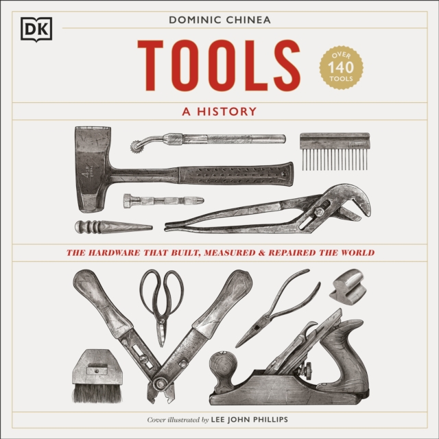 Tools A History : The Hardware that Built, Measured & Repaired the World, eAudiobook MP3 eaudioBook