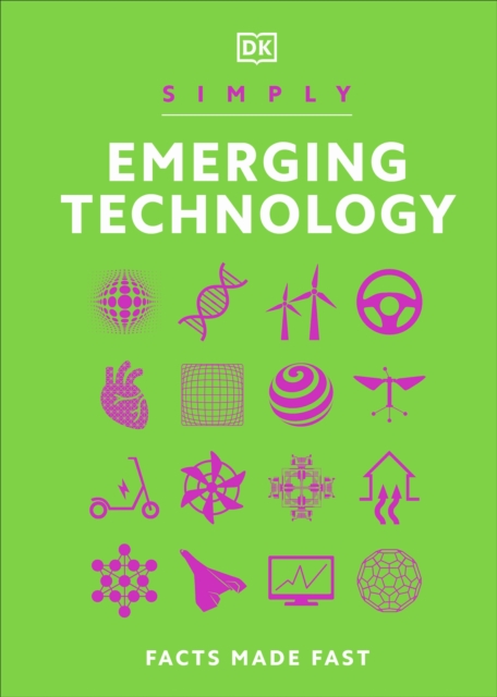 Simply Emerging Technology : Facts Made Fast, Hardback Book