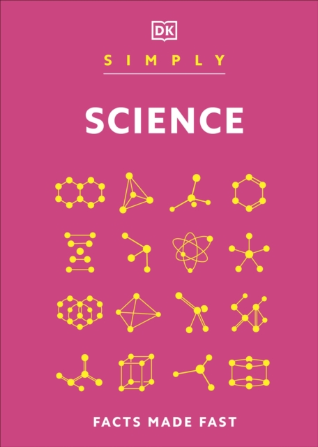 Simply Science : Facts Made Fast, Hardback Book