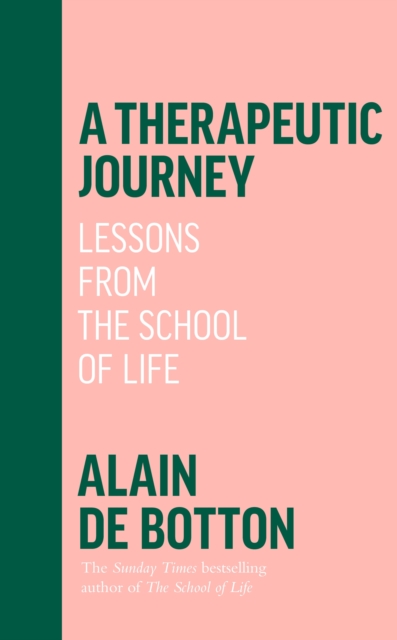 A Therapeutic Journey : Lessons from the School of Life, Hardback Book