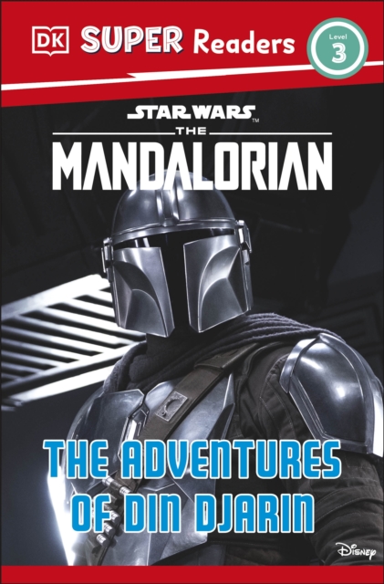 DK Super Readers Level 3 Star Wars The Mandalorian The Adventures of Din Djarin, Paperback / softback Book