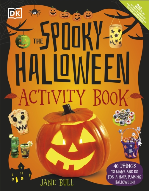 The Spooky Halloween Activity Book : 40 Things to Make and Do for a Hair-Raising Halloween!, EPUB eBook