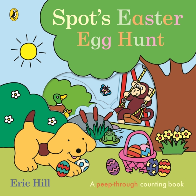 Spot's Easter Egg Hunt, Board book Book