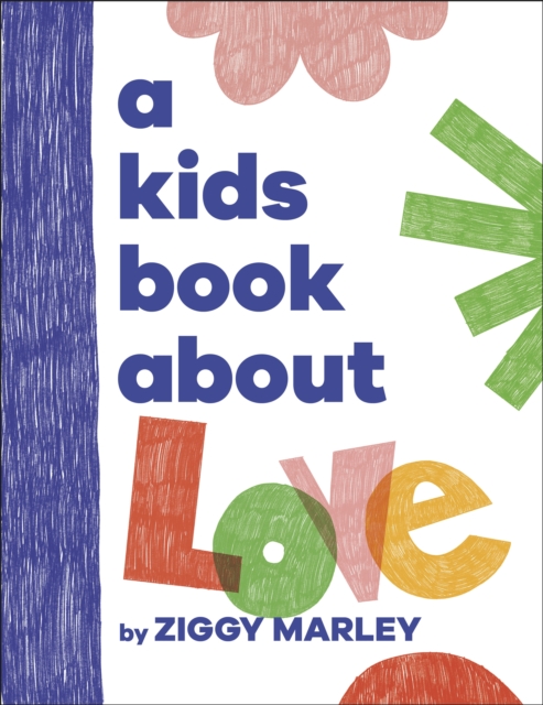 A Kids Book About Love, Hardback Book