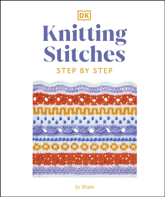 Knitting Stitches Step-by-Step : More than 150 Essential Stitches to Knit, Purl, and Perfect, EPUB eBook