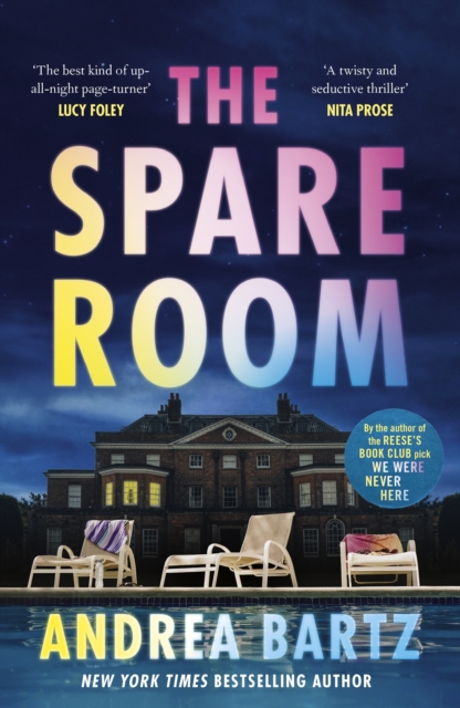 The Spare Room : The gripping and addictive thriller from the author of We Were Never Here, Hardback Book