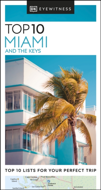 DK Eyewitness Top 10 Miami and the Keys, EPUB eBook