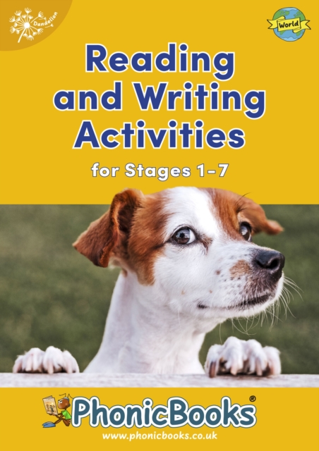 Phonic Books Dandelion World Reading and Writing Activities for Stages 1-7 : Sounds of the alphabet, Spiral bound Book