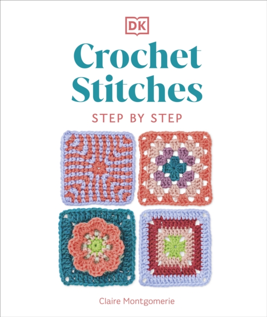Crochet Stitches Step-by-Step : More than 150 Essential Stitches for Your Next Project, EPUB eBook