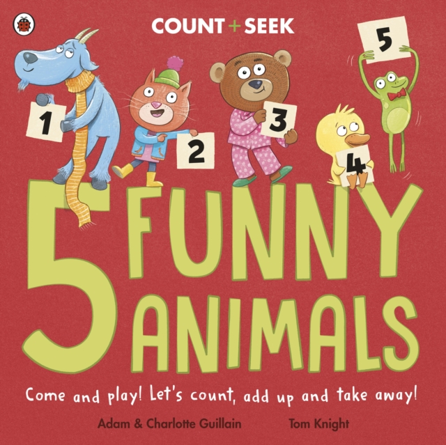 5 Funny Animals : a counting and number bonds picture book, EPUB eBook