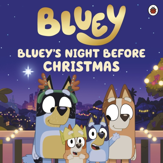 Bluey: Bluey's Night Before Christmas, Paperback / softback Book