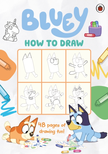 Bluey: How to Draw, Paperback / softback Book