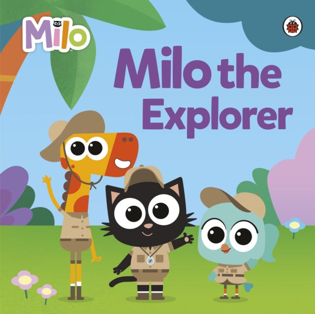 Milo: Milo the Explorer, EPUB eBook