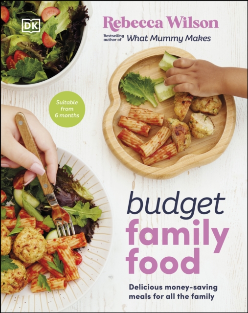 Budget Family Food : Delicious Money-Saving Meals for All the Family, EPUB eBook