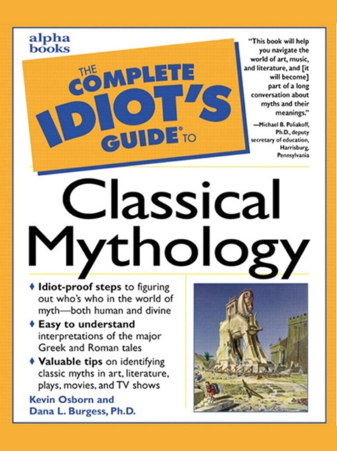 The Complete Idiot's Guide to Classical Mythology, EPUB eBook