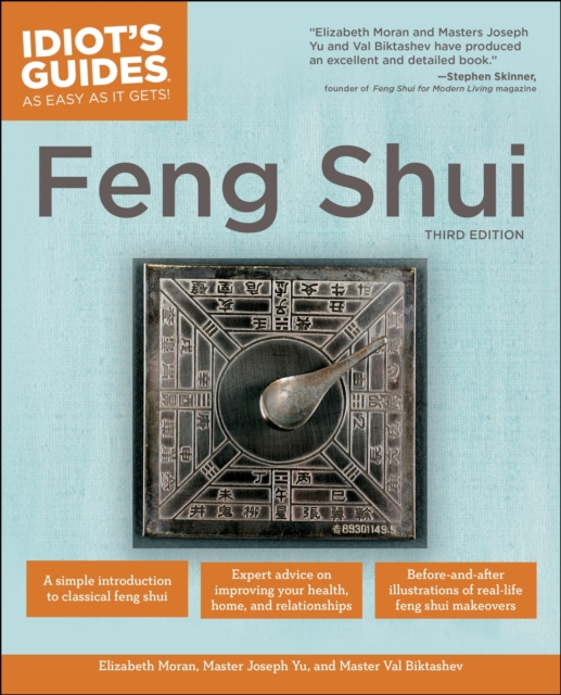 The Complete Idiot's Guide to Feng Shui, 3rd Edition, EPUB eBook
