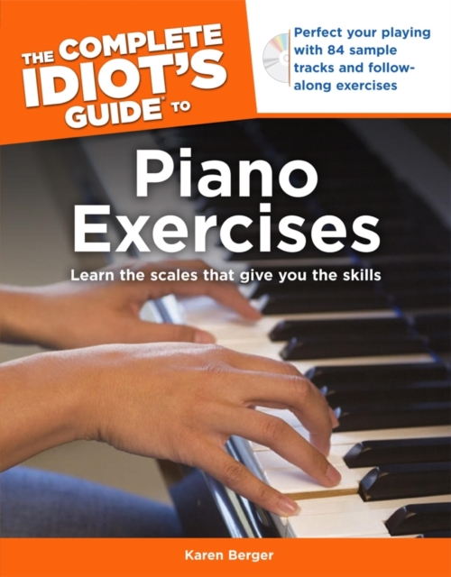 The Complete Idiot's Guide to Piano Exercises, EPUB eBook