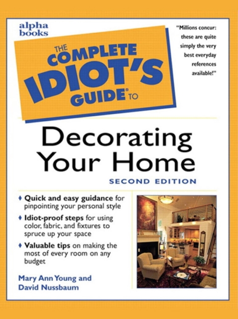 The Complete Idiot's Guide to Decorating Your Home, 2E, EPUB eBook