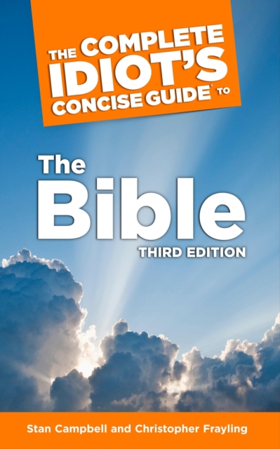 The Complete Idiot's Concise Guide to the Bible, 3e, EPUB eBook